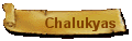 Chalukyas
