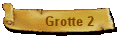 Grotte 2