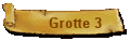 Grotte 3