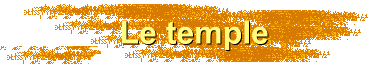 Le temple