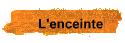 L'enceinte