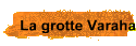 La grotte Varaha